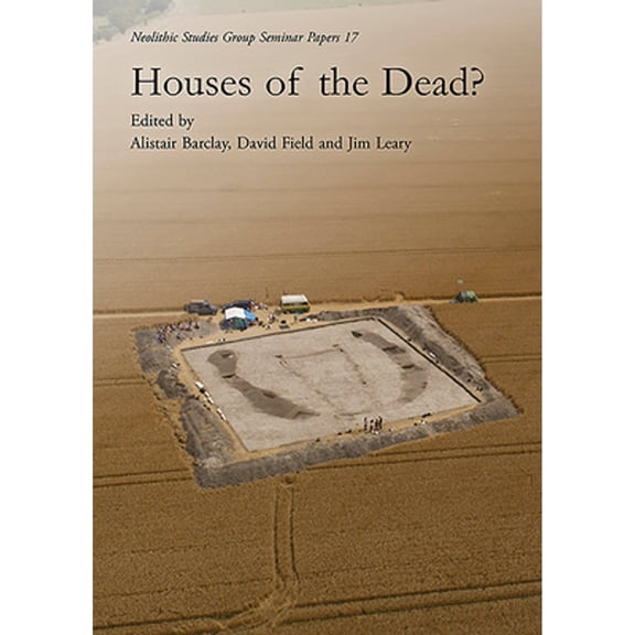 Pre-Owned Houses of the Dead? (Paperback 9781789254105) by Alistair Barclay, David Field, Jim Leary