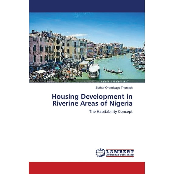 Housing Development in Riverine Areas of Nigeria (Paperback)
