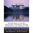 thumbnail image 1 of Housing Policy in the New Millennium, Proceedings: Housing Rehabilitation and American Cities Paperback, 1 of 1