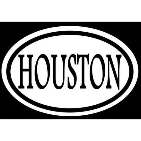 Houston 6" Sticker Texas Ranch Cattle Rockets Oilers Texans Football Stadium Love *C887*