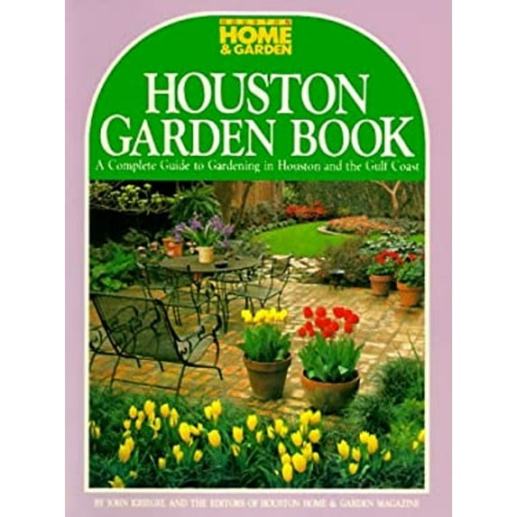 Pre-Owned Houston Garden Book (Paperback) 9780940672550