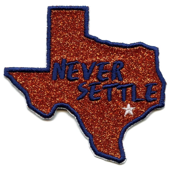 Houston Parody Never Settle Embroidered Iron On Glitter Sparkle Patch Bling