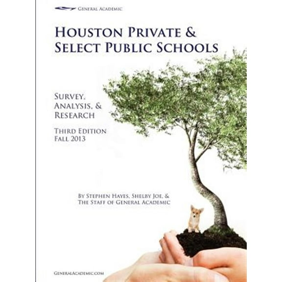Houston Private and Select Public Schools (Paperback)