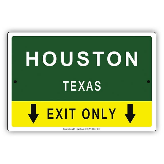 Houston Texas Exit Only With Pointer Arrow Direction Way Road Signs Alert Caution Warning Aluminum Metal Sign 18"x24" Plate