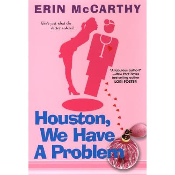 Pre-Owned Houston, We Have a Problem (Paperback) by Erin McCarthy