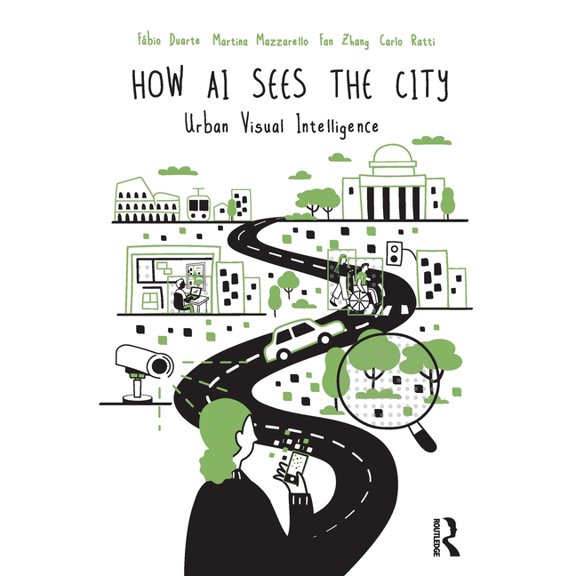 How AI Sees the City: Urban Visual Intelligence, (Paperback)