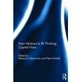 thumbnail image 1 of How Abstract Is It? Thinking Capital Now, (Hardcover), 1 of 1