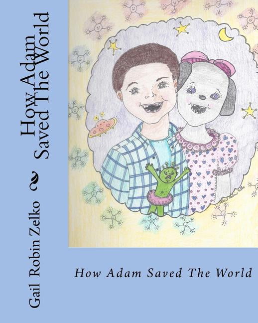 How Adam Saved The World, (Paperback)