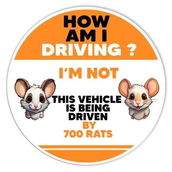 How Am I Driving Sticker This Vehicle Is Driven By 700 Rats Phone Decal ...