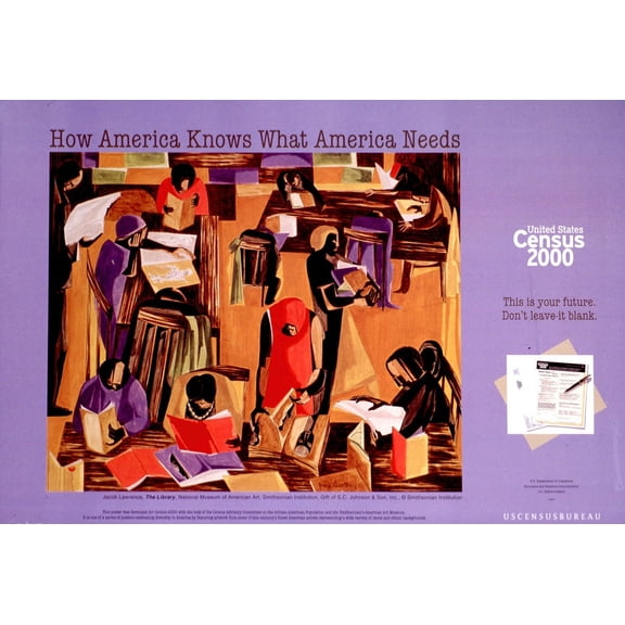 How America knows what America needs (2000) Poster Print by U.S. Census Bureau (24 x 36)