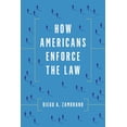 thumbnail image 1 of How Americans Enforce the Law, (Paperback), 1 of 1