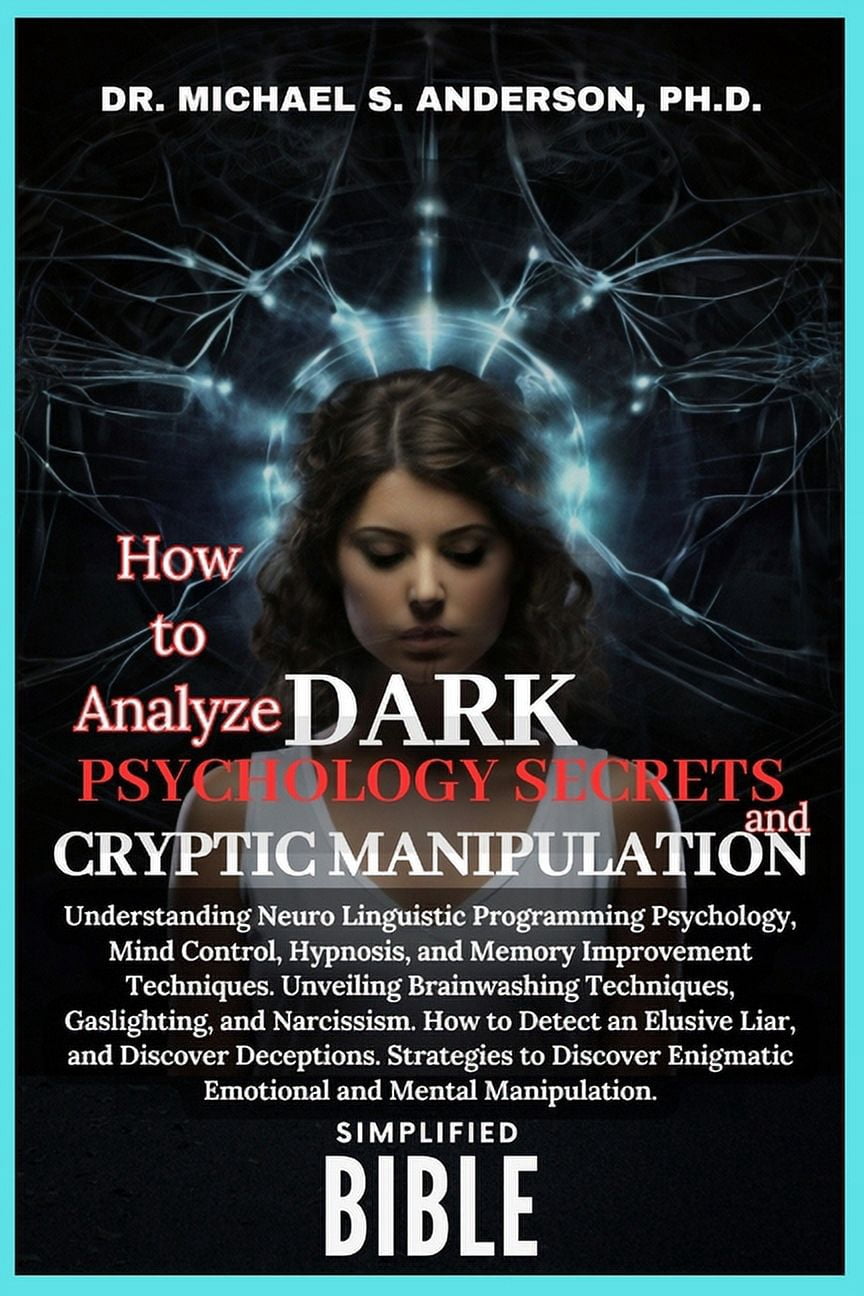 How to Analyze Dark Psychology Secrets and Cryptic Manipulation ...