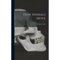 thumbnail image 1 of How Animals Move, (Hardcover), 1 of 1