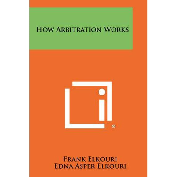 How Arbitration Works (Paperback)