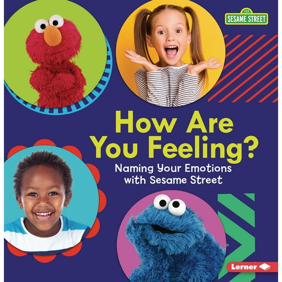 How Are You Feeling?: Naming Your Emotions with Sesame Street (R), (Paperback)
