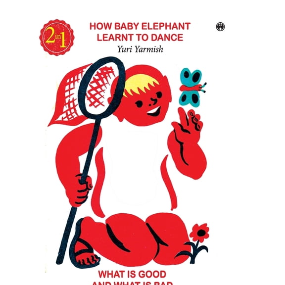 How Baby Elephant Learnt to Dance, (Hardcover)