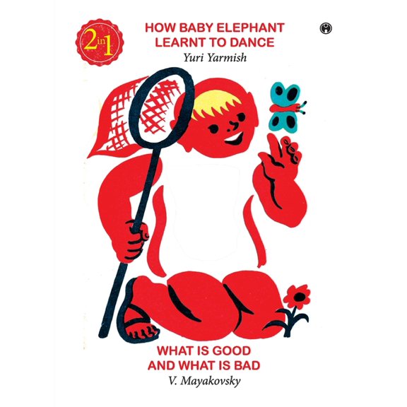 How Baby Elephant Learnt to Dance, (Paperback)