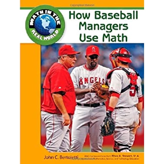 Pre-Owned How Baseball Managers Use Math (Library Binding) 1604136049 9781604136043