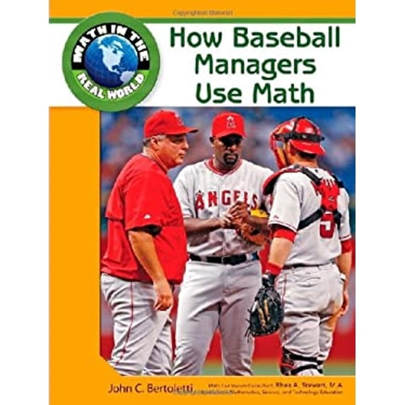 Pre-Owned How Baseball Managers Use Math (Library Binding) 1604136049 9781604136043