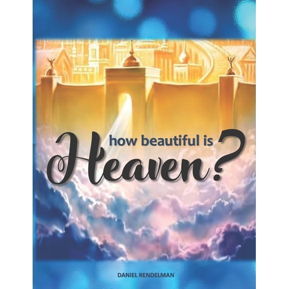 Beautiful Heaven