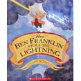 thumbnail image 1 of Pre-Owned How Ben Franklin Stole The Lightning (Paperback) 0439634660 9780439634663, 1 of 1