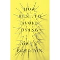 thumbnail image 1 of How Best To Avoid Dying : Stories (Paperback), 1 of 1
