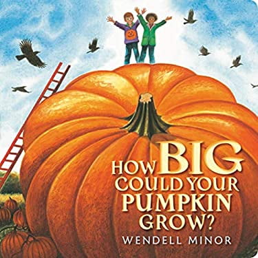 Pre-Owned How Big Could Your Pumpkin Grow? (Board book) 0593108213 9780593108215