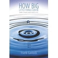 thumbnail image 1 of How Big Little Things Can Be: Little Is Much When God Is in It. (Paperback), 1 of 1