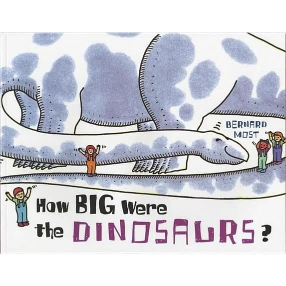 How Big Were the Dinosaurs?, (Paperback)