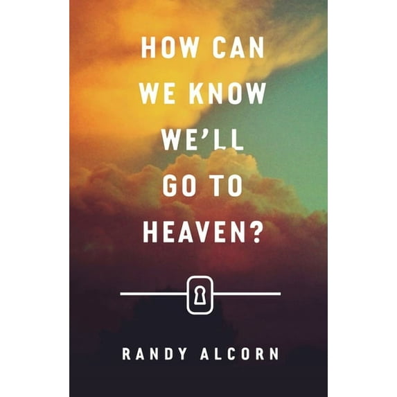 How Can We Know We'll Go to Heaven? (25-Pack), (Paperback)
