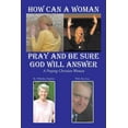 thumbnail image 1 of How Can a Woman Pray and Be Sure God Will Answer : A Praying Christian Woman, 1 of 1
