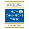 thumbnail image 1 of How Champions Think : In Sports and in Life (Hardcover), 1 of 1