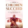 thumbnail image 1 of How Children Succeed: 12 Steps To Help Prepare Your Kids For Success, 1 of 1