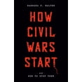 thumbnail image 1 of Pre-Owned How Civil Wars Start: And How to Stop Them (Hardcover) 0593137787 9780593137789, 1 of 1