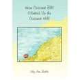thumbnail image 1 of How Coconut Bill Climbed Up the Coconut Hill, (Hardcover), 1 of 1
