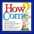 thumbnail image 1 of Pre-Owned How Come? (Paperback) 1563053241 9781563053245, 1 of 1