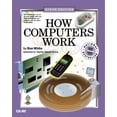 thumbnail image 1 of Pre-Owned How Computers Work (6th Edition) (Paperback) 0789725495 9780789725493, 1 of 1