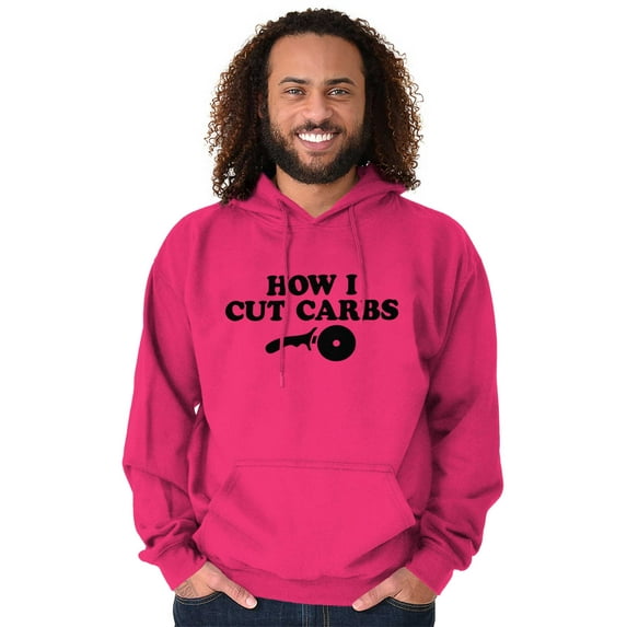 How Cut Carbs Cutter Foodie Pizza Hoodie Sweatshirt Women Men Brisco Brands S
