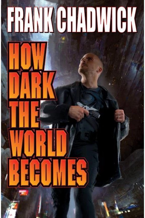 How Dark the World Becomes (Paperback)