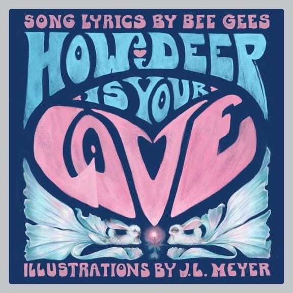 Pre-Owned How Deep Is Your Love: A Children's Picture Book (Hardcover) 1636141625 9781636141626