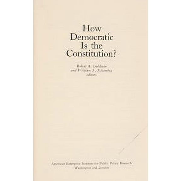 Pre-Owned How Democratic Is the Constitution? 9780844734002