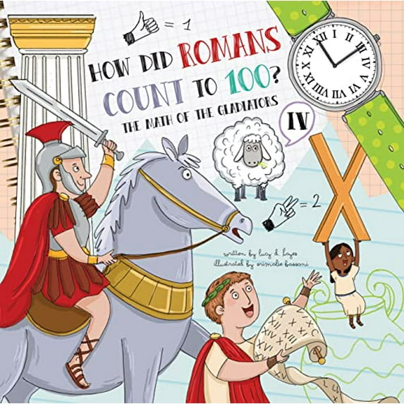 Pre-Owned How Did Romans Count to 100?: Introducing Roman Numerals (How Do?) Hardcover