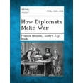 thumbnail image 1 of How Diplomats Make War, 1 of 1