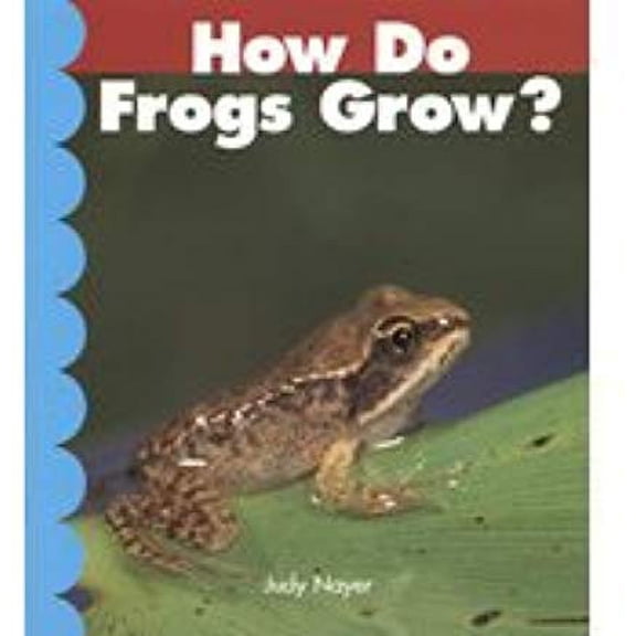 How Do Frogs Grow? (Paperback)