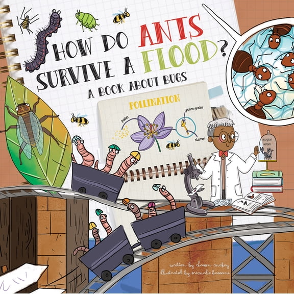 How Do? How Do Ants Survive a Flood?: A Book about Bugs, (Hardcover)