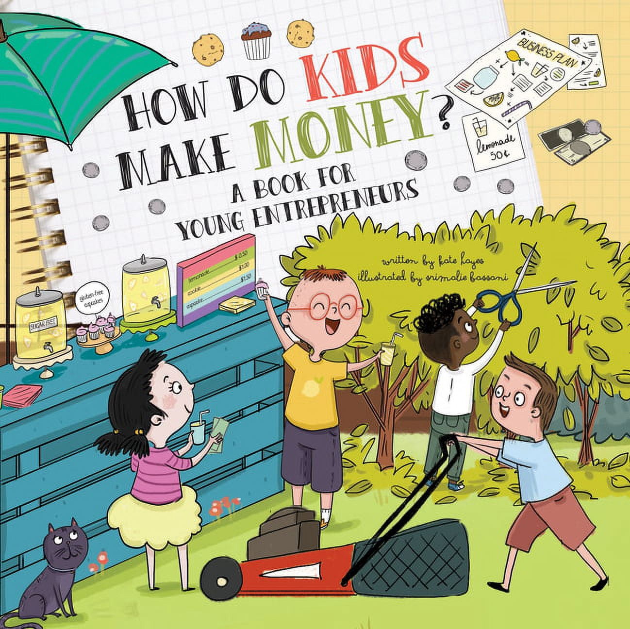 How Do? How Do Kids Make Money?: A Book for Young Entrepreneurs ...