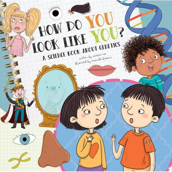 How Do? How Do You Look Like You?: A Book about Genetics, (Hardcover)