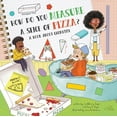 thumbnail image 1 of How Do? How Do You Measure a Slice of Pizza?: A Book about Geometry, (Hardcover), 1 of 1