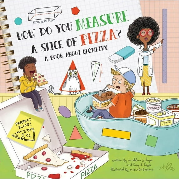How Do? How Do You Measure a Slice of Pizza?: A Book about Geometry, (Hardcover)
