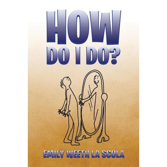 How Do I Do?, (Paperback)